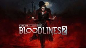 Vampire: The Masquerade - Bloodlines 2: Đặt trước ngay để nhận quà tặng đặc biệt!