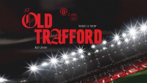 Đội nữ Man Utd đối đầu PSG ngay tại Old Trafford!