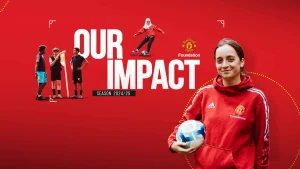 Báo cáo Tác động 2024/25 của Quỹ Man Utd