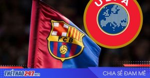 UEFA đưa ra phán quyết 'không có chuyện cứu vãn' cho Barca