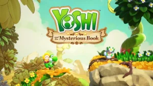Nintendo công bố Yoshi And The Mysterious Book cho Switch 2 vào mùa xuân năm tới.