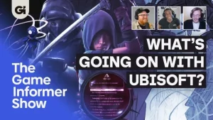 Ubisoft Đang Xảy Ra Điều Gì? Khám Phá Cùng Game Informer